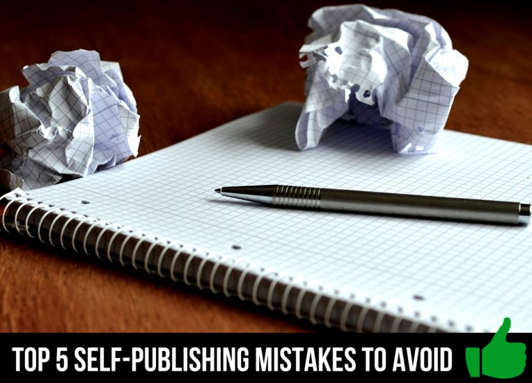 Top-5-self-publishing-mistakes-to-avoid