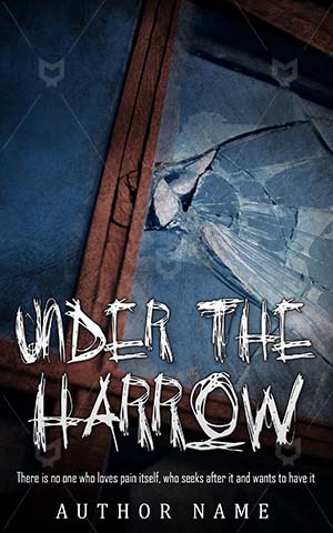 Horror-book-cover-Harrow-Scary-Window-Broken-Blue-Glass-Danger-Wooden-Frame-Old-Architecture-covers