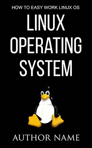 Nonfiction-book-cover-design-Linux Operating System-front