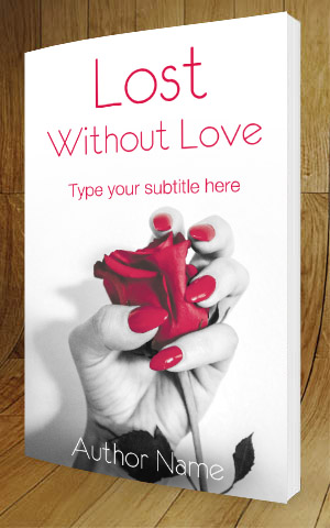 Romance-book-cover-design-Lost Without Love-3D