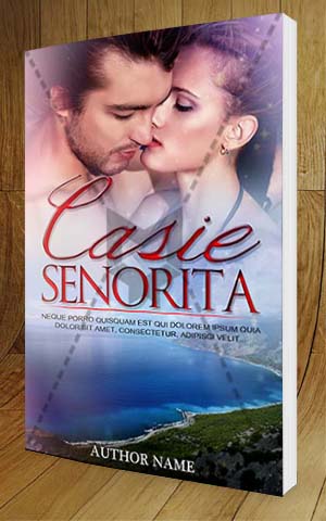 Romance-book-cover-design-Casie Senorita-3D