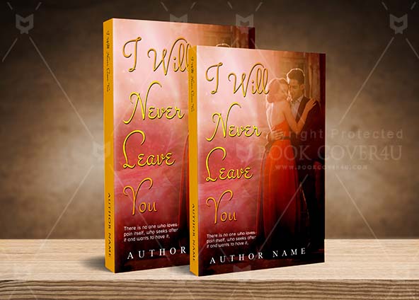 Romance-book-cover-design-I Will Never Leave You-back