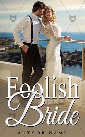 Romance-book-cover-romance-foolish-bride